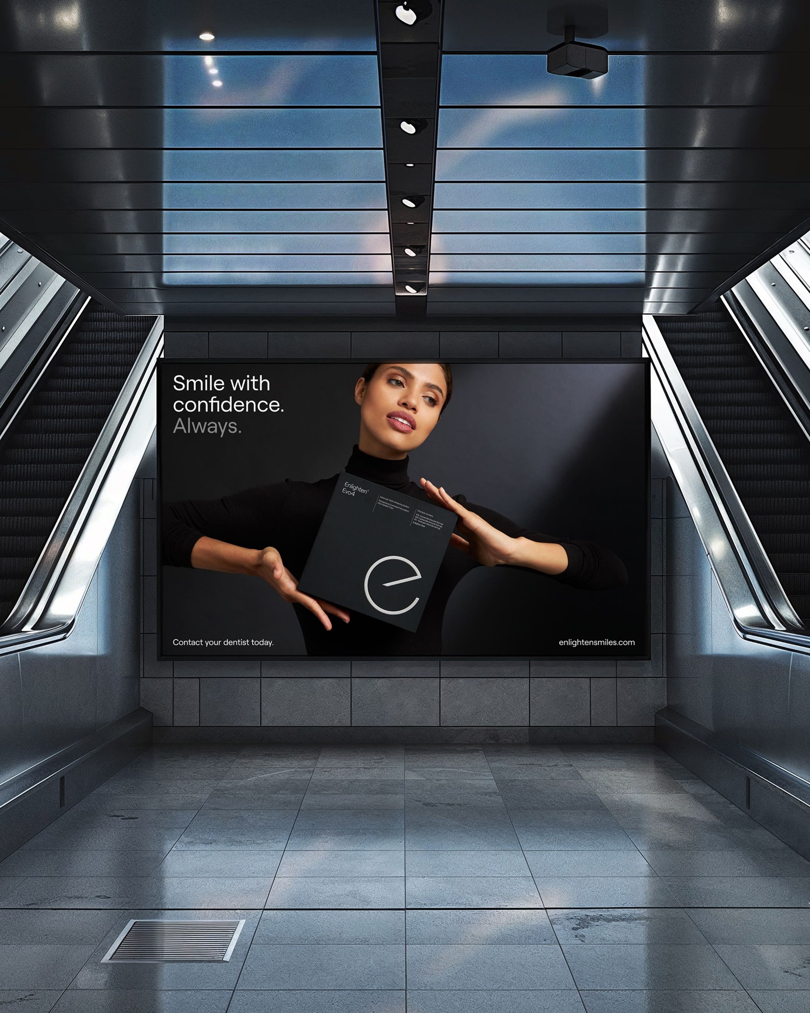 Affissione Enlighten Smiles in metro: Smile with confidence Always, enlightensmiles.com